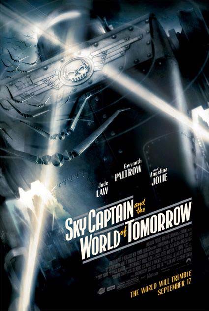       ( Sky Captain and the World of Tomorrow )