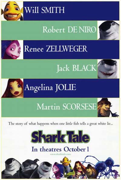    ( Shark Tale )