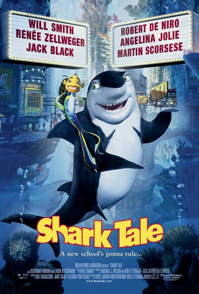    ( Shark Tale )