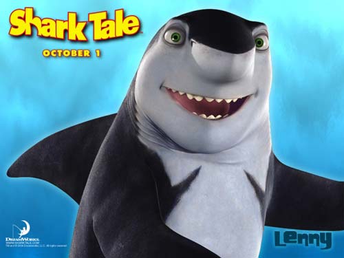    ( Shark Tale )